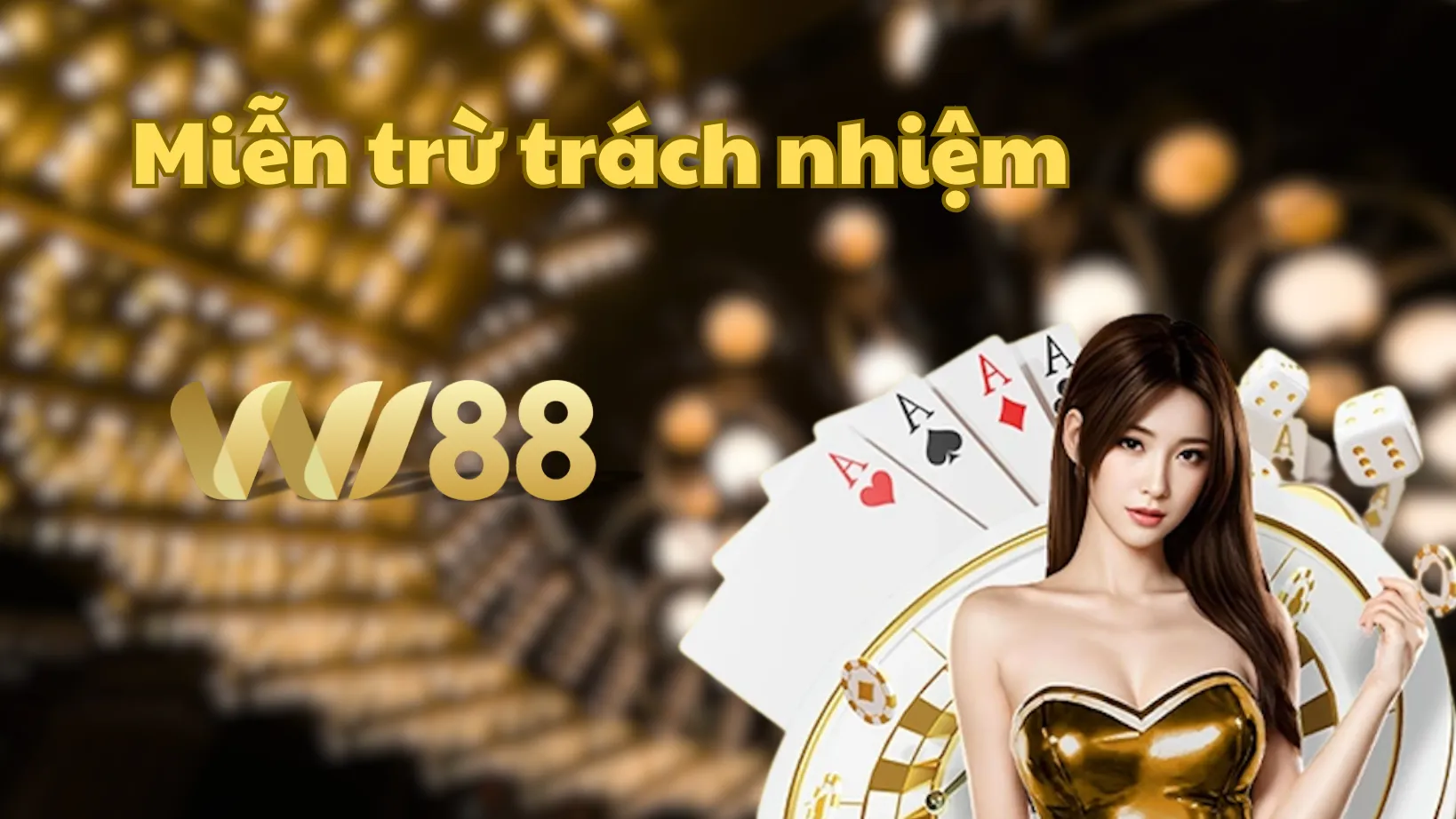 Giới thiệu điều khoản miễn trừ trách nhiệm Wi88 Giới thiệu điều khoản miễn trừ trách nhiệm Wi88
