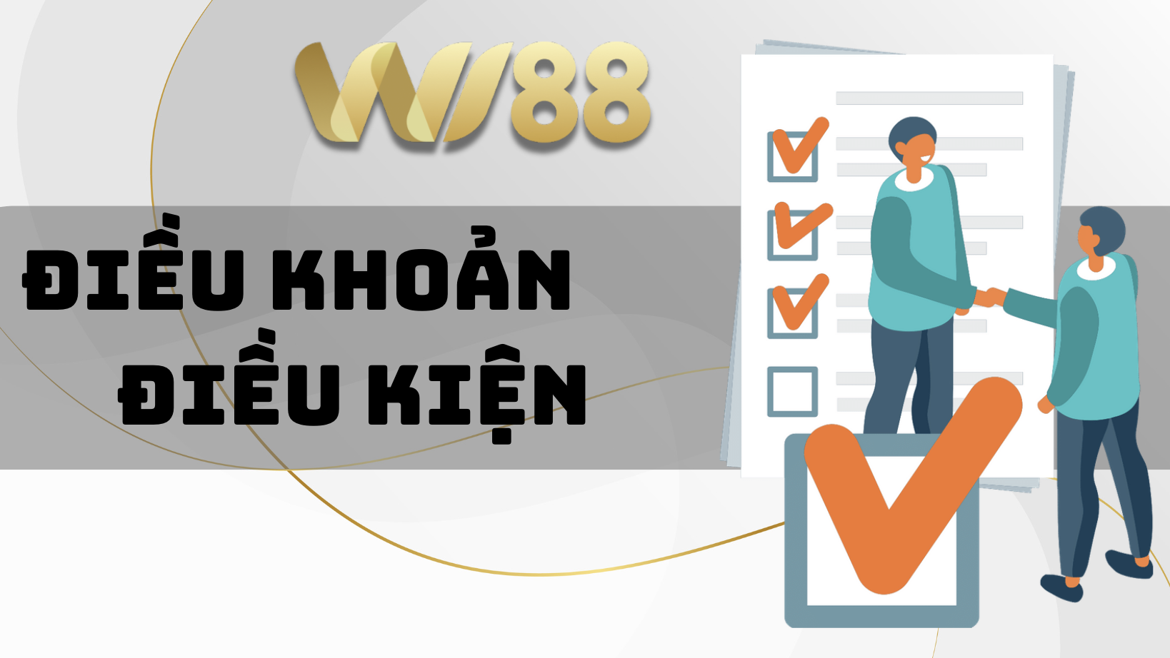 Vì sao cần điều khoản & điều kiện Wi88 Vì sao cần điều khoản & điều kiện Wi88